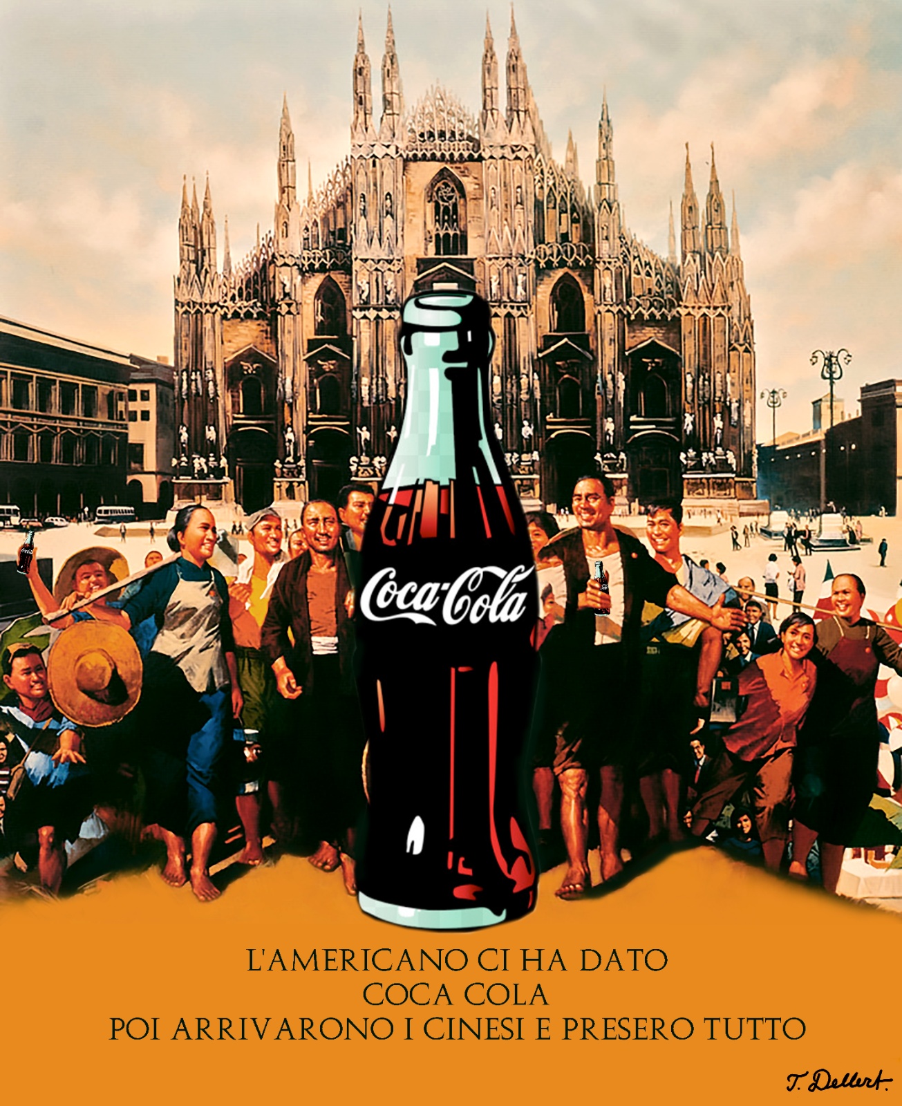 First came Coca Cola 